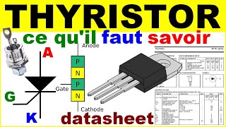 Thyristor électronique comment il fonctionne le datasheet diode commandée  electronic thyristor scr [upl. by Nnayrrehs]