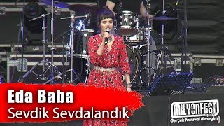 Eda Baba  Sevdik Sevdalandık Performance [upl. by Eidas317]