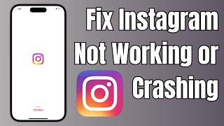 How To Fix Instagram Not Working  Fix Instagram Keeps Crashing Issue [upl. by Annaerb]