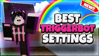 BEST TRIGGERBOT SETTINGS 2024  TUTORIAL 😱😱  DA HOOD MONTAGE [upl. by Osborne]