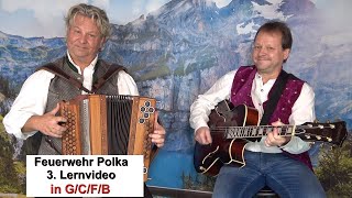 Feuerwehr Polka in GCFB  3 Lernvideo  Musikwelt  Christian Ottino amp Heli Auer c 2024 [upl. by Nadeen349]