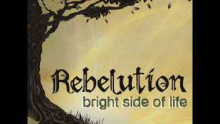 Rebelution  Bright Side Of Life [upl. by Balthasar]