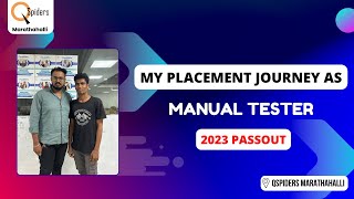 My Placement journey as a Manual Tester from QSpiders Marathahalli [upl. by Clio147]