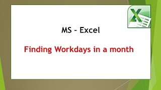 Finding workdays of a month in MS Excel excluding Saturday and Sunday [upl. by Edmonds]