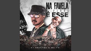 Na Favela o Pique É Esse [upl. by Simaj669]