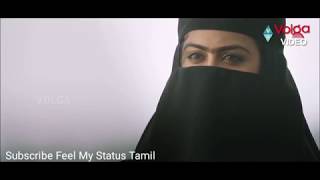 Kannalane Enathu Kannai Song Tamil Muslim Whatsapp Status [upl. by Eniamrahs]