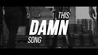 Pecos amp The Rooftops  This Damn Song Lyric Video [upl. by Alia]