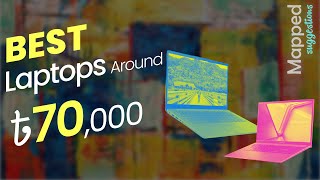 TOP 5 BEST LAPTOPS AROUND 70000 Taka in Bangladesh 2023  MappedSuggestions EP 28 [upl. by Harrell]