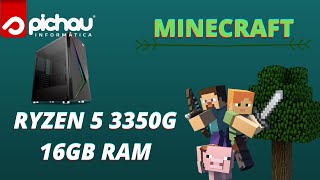 MINECRAFT MÁX  MÍN  RYZEN 5 3350G16GB RAM [upl. by Dupuy]