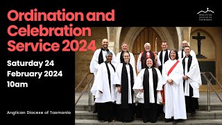 Ordination and Celebration Service  24 February 2024 [upl. by Espy]