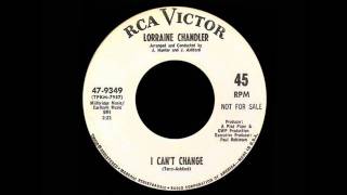 Lorraine Chandler  I Cant Change [upl. by Madigan913]