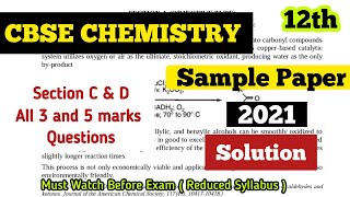 Cbse chemistry sample paper 2021 class 12 Solution  Section C and D [upl. by Martica]