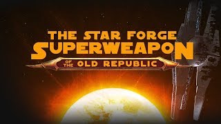 The Star Forge  Superweapons of Star Wars [upl. by Quintina780]