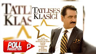 İbrahim Tatlıses  Mutlu Ol Yeter  Official Audio [upl. by Akibma]