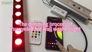 The profess of Yuanyeled led wall washer light dimming [upl. by Ahseiyn738]