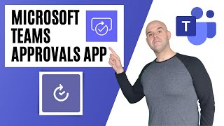 How To Use the Microsoft Teams Approval App [upl. by Tarazi801]