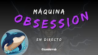 MAQUINA OBSESSION de DOCKERLABS  WALKTROUGHT EN ESPAÑOL [upl. by Eeclehc759]