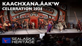 Kaachxana áakʼw Celebration 2024 I Sealaska Heritage [upl. by Lammond]