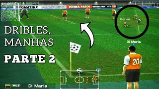 Os Melhores dribles e manhas do Bomba Patch  Parte 2 [upl. by Janiuszck]