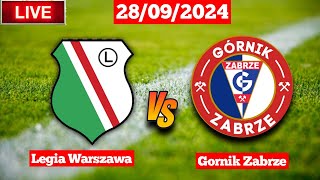 Legia Warszawa Vs Gornik Zabrze  EKSTRAKLASA Live Score Match [upl. by Aihsenet179]