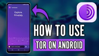 How to Setup and Use Tor Browser on Android 2024 [upl. by Luas941]