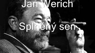 Jan Werich  Splněný sen [upl. by Ecire377]