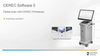 CEREC Software 5 Partial scan with Primescan en [upl. by Gefell261]