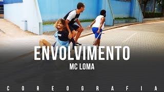 Envolvimento  MC Loma  Coreografia FitDance [upl. by Amjan]