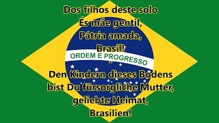 Nationalhymne der Brasilianer  Hino Nacional Brasileiro PTDE Text [upl. by Origra404]