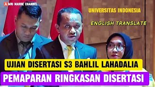 UJIAN DISERTASI S3 BAHLIL LAHADALIA PEMAPARAN RINGKASAN DISERTASI DEPAN PARA PENYANGGAH [upl. by Verlie109]