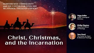 Christ Christmas and the Incarnation a Process Perspective [upl. by Annabella710]