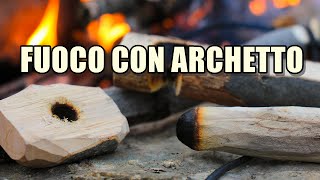 Fuoco con Archetto Bow drill fire [upl. by Ruel436]