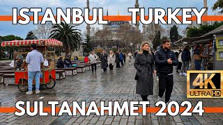 ISTANBUL TURKEY 2024 CITY CENTER OLD CITY SULTANAHMET TOURISTIC DISTRICT 4K WALKING TOUR VIDEO UHD [upl. by Winou]