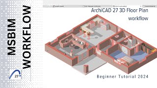 ARCHICAD 27 Tutorial 3D Floor Plan Beginner Workflow [upl. by Ahsenrat720]