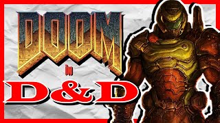 How to Build DOOM Guy in Dungeons amp Dragons  DOOM SLAYER in 5th Edition [upl. by Nath629]