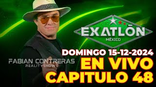 🔴EN VIVO EXATLON MEXICO CAPITULO 48  DOMINGO 15122024 exatlón exatlónméxico [upl. by Clarisse]