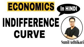 Indifference Curve Analysis  Economics by Sunil Adhikari [upl. by Odrude]