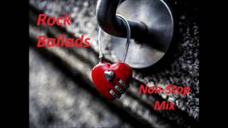 Rock Ballads  Non Stop Mix [upl. by Kennan]