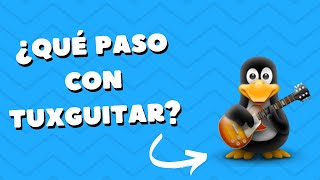 ¿Qué paso con Tuxguitar [upl. by Regen780]