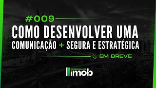 009  PODCAST DESENVOLVE IMOB  COMUNICAÇÃO [upl. by Boeke]