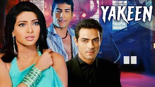 Yakeen 4K Blockbuster Movie  Priyanka Chopra amp Arjun Rampal  Latest Bollywood Superhit Hindi Film [upl. by Norrag420]