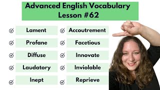 Advanced Vocabulary Builder Lesson 62 [upl. by Nanine]