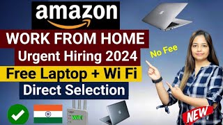 Amazon Work from Home Jobs 2024  12th Pass Jobs  Amazon Recruitment 2024  Amazon Jobs 2024 [upl. by Johny355]