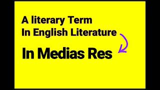 In Medias Res Explained   In Medias Res in English Literature  In Medias Res Examples [upl. by Bronnie425]