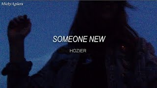 HOZIER  Someone New  Letra en español sub inglés [upl. by Alvita530]