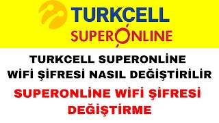 Turkcell Superonline Wifi Şifresi Değiştirme  Güncel [upl. by Ramso]