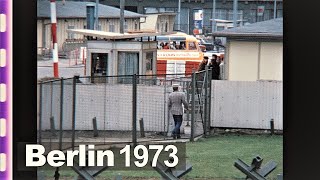 Berlin 1973  Durch die Mauer in den Osten  Passing the wall into the East [upl. by Neesay170]