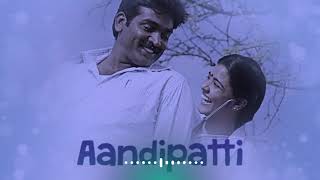 Ooril ulla aala ellam❣aandipatti kanava kathu song❣whatsapp status❣yuvan❣love❣dharmadurai❣romantic [upl. by Nnylarat]