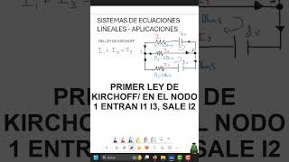 SISTEMAS DE ECUACIONES LINEALES CIRCUITO ELECTRICO educación matematicas algebra [upl. by Alick]