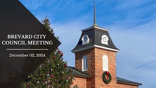 02 December 2024 Brevard City Council Meeting Recap [upl. by Yeldoow]